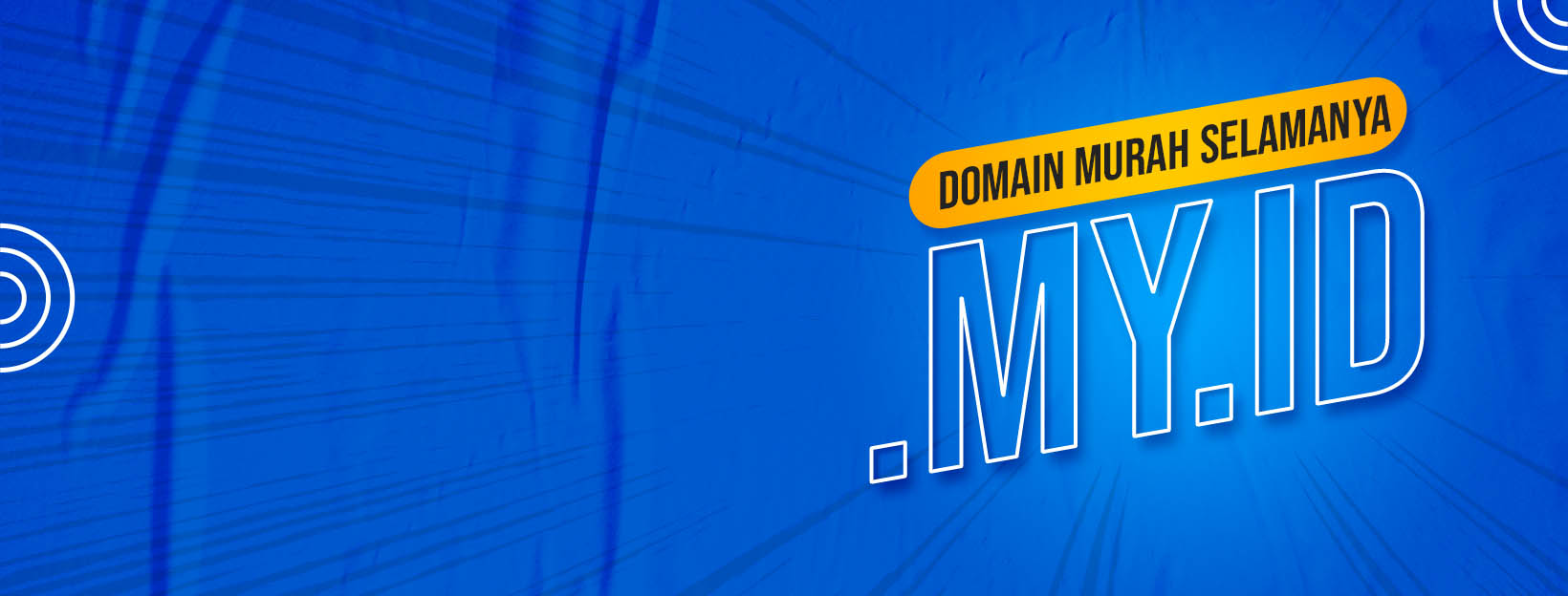 Domain .MY.ID Murah Selamanya