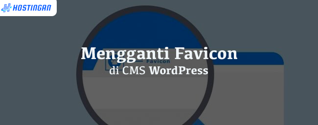 Mengganti Favicon di CMS WordPress