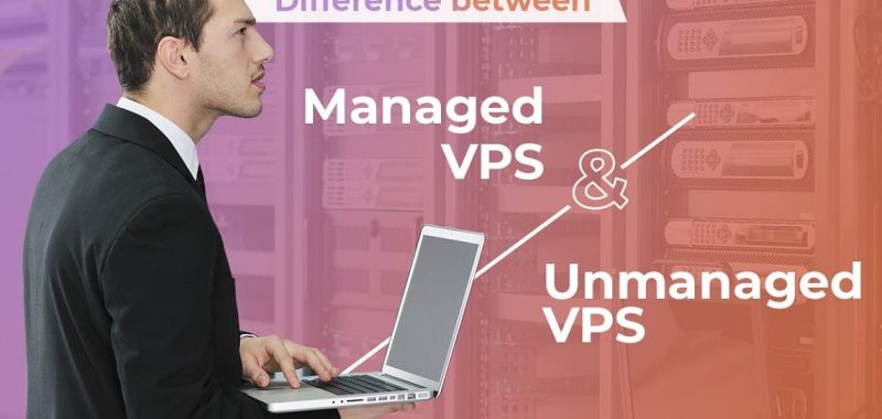 VPS Managed vs Unmanaged Mana yang Lebih Baik